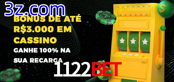 1122Bet melhor bônus de depósito